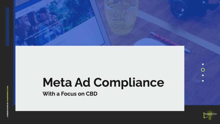 Meta Ad Compliance
With a Focus on CBD